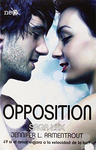 Opposition (Saga Lux, Band 5)