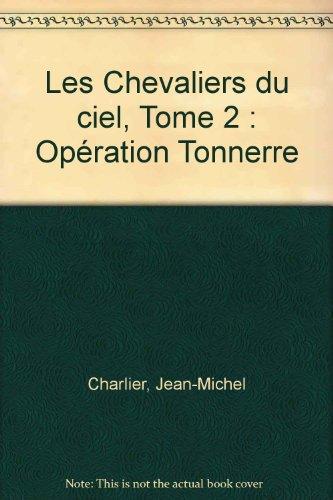 Tanguy Et Laverdure N.20 Operation Tonnerre (Tous Publics)