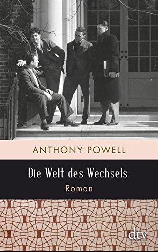 Die Welt des Wechsels: Roman