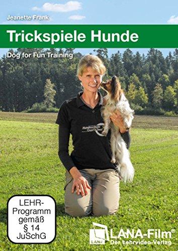 Trickspiele Hunde: Dog for Fun Training