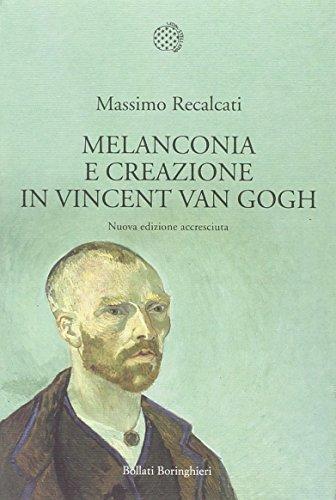 Melanconia e creazione in Vincent van Gogh (Nuova cultura)