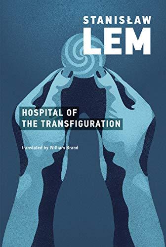 Hospital of the Transfiguration (Mit Press)