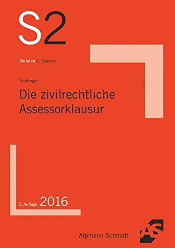 Die zivilrechtliche Assessorklausur