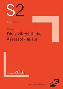 Die zivilrechtliche Assessorklausur