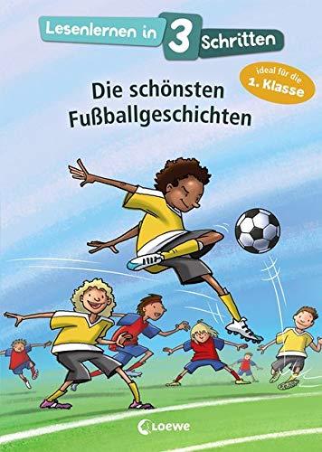 Lesenlernen in 3 Schritten - Die schönsten Fußballgeschichten