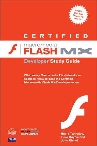 Certified Flash MX 2004 Developer Study Guide