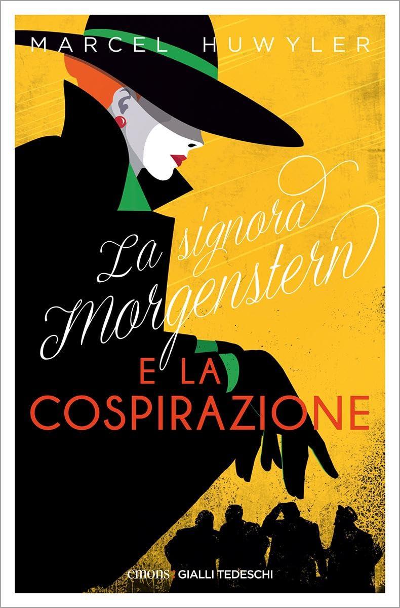 La signora Morgenstern e la cospirazione (Gialli tedeschi)