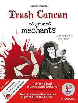 Trash cancan. Vol. 3. Les grands méchants