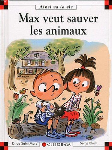 Max veut sauver les animaux