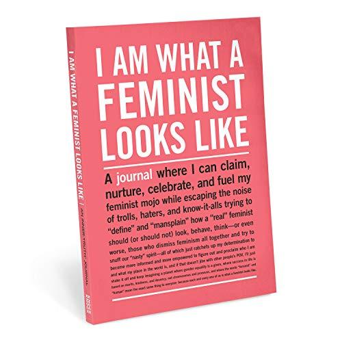 Knock Knock I Am What a Feminist Looks Like Inner-truth Journal