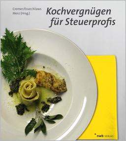 Kochvergnügen für Steuerprofis