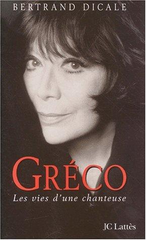 Juliette Gréco : les vies d'une chanteuse