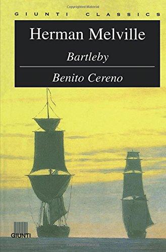 BARTLEBY BENITO CERENO.