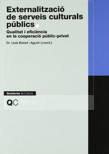 Externalització de serveis culturals públics : qualitat i eficiència en la cooperació públic-privat (Hotel Flamingo)