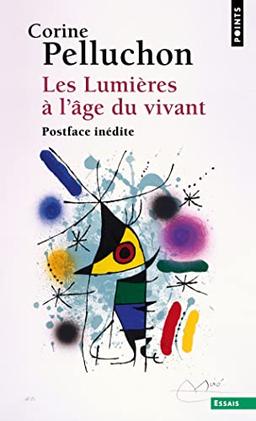 Les Lumières à l'âge du vivant