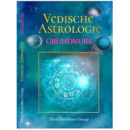 Vedische Astrologie Grundkurs