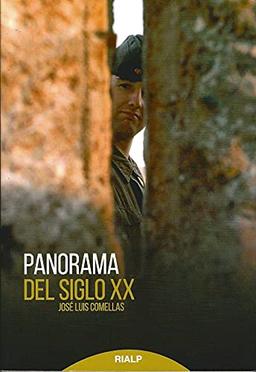 Panorama del siglo XX (Historia y Biografías)