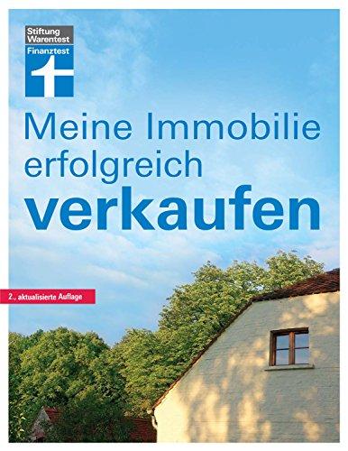 Meine Immobilie erfolgreich verkaufen: Das beste Ergebnis erzielen