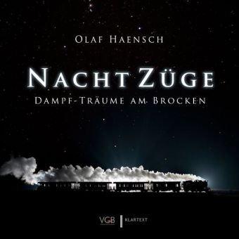 NachtZüge: Dampf-Träume am Brocken