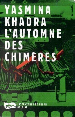 L'automne des chimères