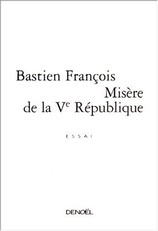 Misère de la Ve République