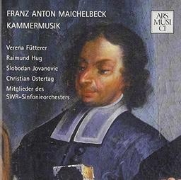 Franz Anton Maichelbeck - Kammermusik