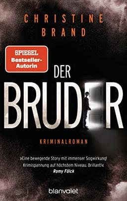 Der Bruder: Kriminalroman (Milla Nova ermittelt, Band 3)