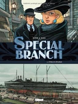 Special Branch. Vol. 3. L'éveil du Léviathan