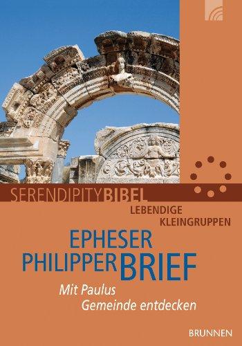 Epheser. Philipper. Mit Paulus Gemeinde entdecken