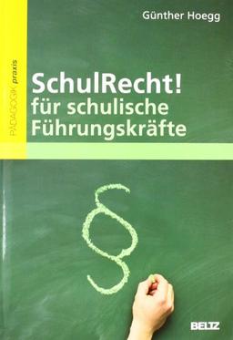 SchulRecht! für schulische Führungskräfte