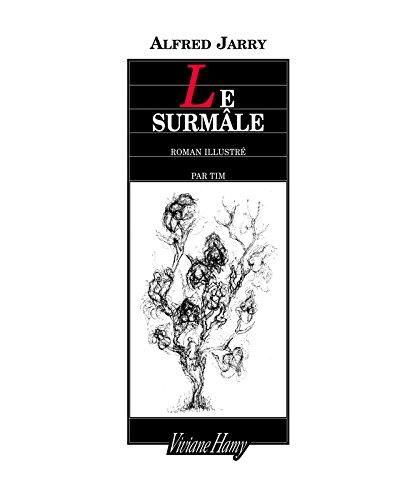 Le surmâle : roman moderne