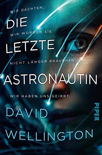 Die letzte Astronautin: Roman