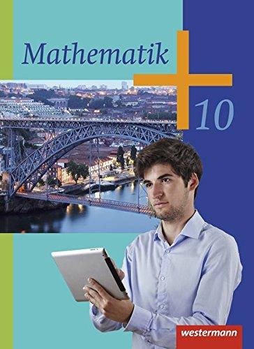 Mathematik - Ausgabe 2014 für die Klassen 8 - 10 in Rheinland-Pfalz und dem Saarland: Schülerband 10