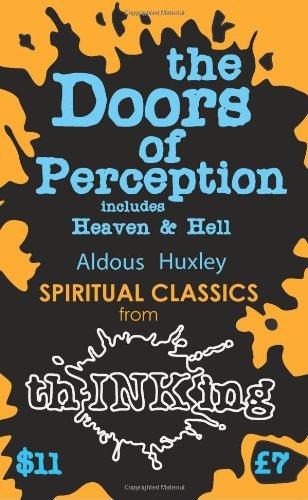 The Doors of Perception: Heaven and Hell (Thinking Classics)