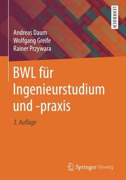 BWL fur Ingenieurstudium und -praxis