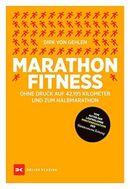 Marathon-Fitness: Ohne Druck auf 42,195 Kilometer – und zum Halbmarathon