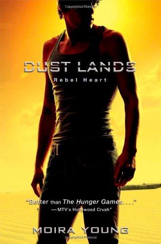 Rebel Heart (Dust Lands, Band 2)