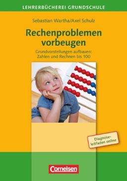 Lehrerbücherei Grundschule: Rechenproblemen vorbeugen: 2.-4. Klasse. Buch mit Kopiervorlagen über Webcode