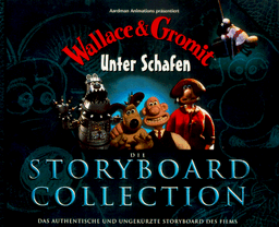 Wallace and Gromit. Unter Schafen. Die Storyboard Collection