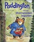 Paddington, kleine Ausgabe, Paddington und der Marmeladen-Irrgarten