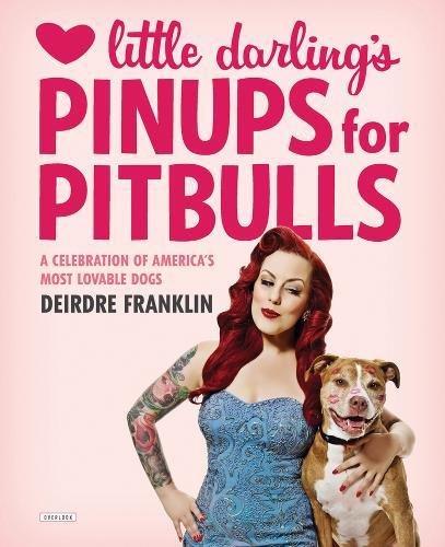 Little Darling's Pinups for Pitbulls