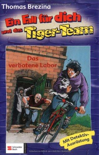 Ein Fall für dich und das Tiger-Team, Bd. 33. Das verbotene Labor