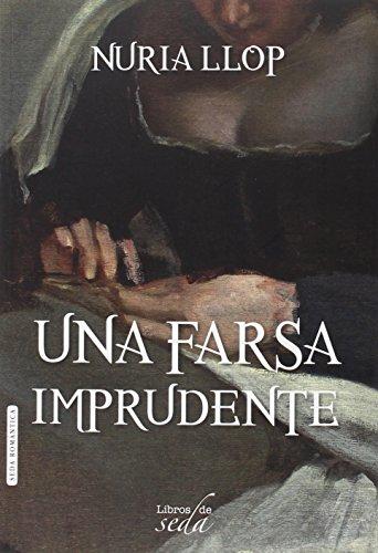 Una Farsa Imprudente