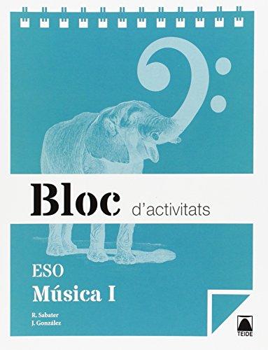 Bloc d'activitats. Música I ESO