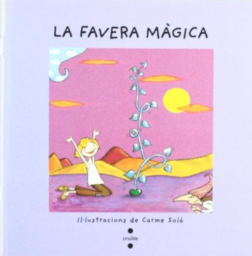 La favera màgica (Vull llegir!)