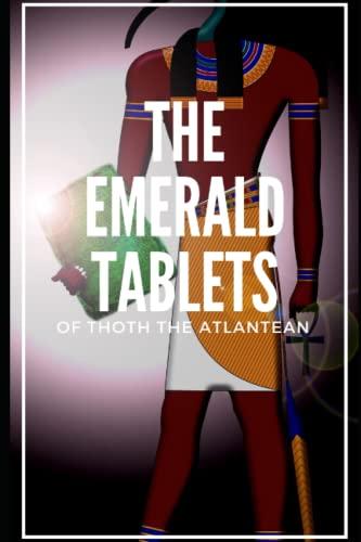 The Emerald Tablets of Thoth the Atlantean