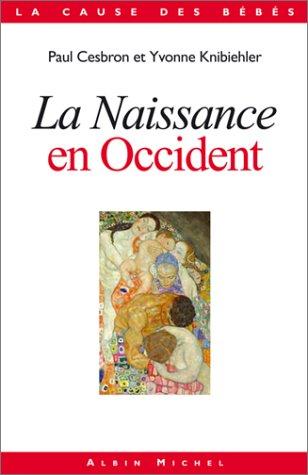 La naissance en Occident