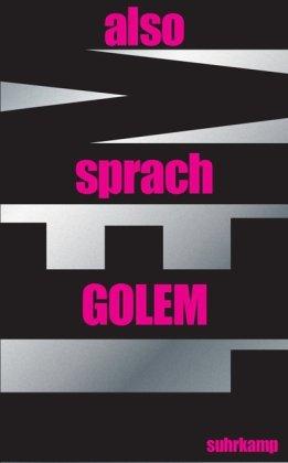 Also sprach GOLEM (suhrkamp taschenbuch)