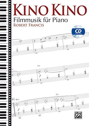 Kino Kino: Filmmusik für Piano