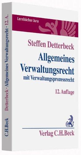 Allgemeines Verwaltungsrecht: mit Verwaltungsprozessrecht